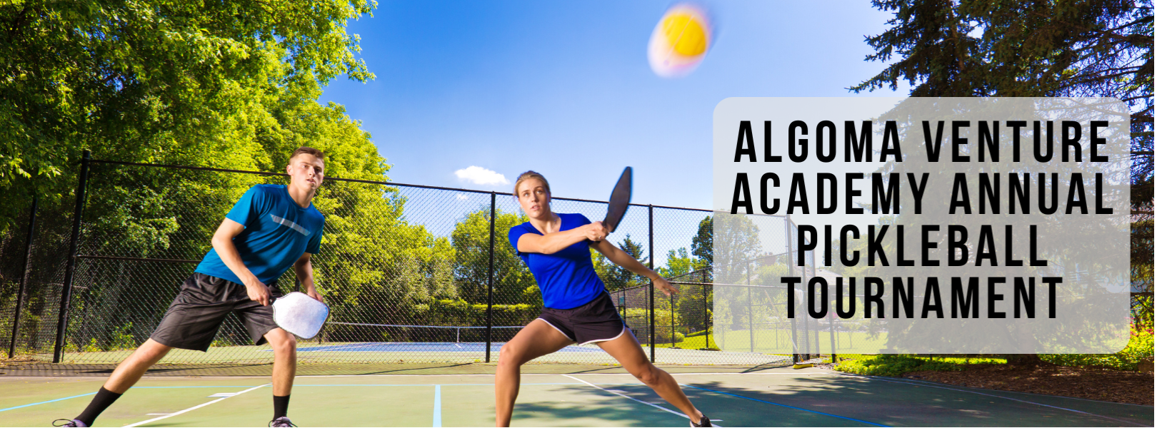 Algoma Venture Academy Pickleball Tournament